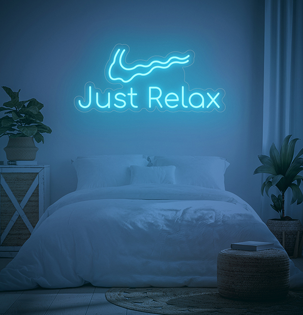 Just Relax Neon Sign